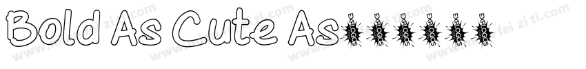 Bold As Cute As字体转换